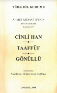 Cinli Han, Taaffüf, Gönüllü